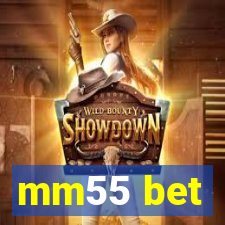 mm55 bet